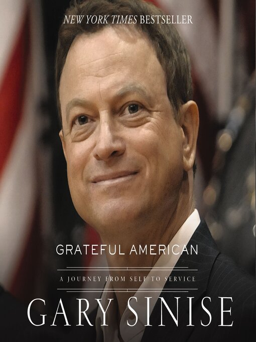 Title details for Grateful American by Gary Sinise - Wait list